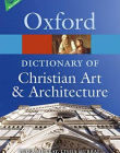 OUP,D,The Oxford Dictionary of Christian Art and Architecture 2/e