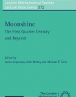 LMS 372, MOONSHINE THE FIRST QUARTR CANTURY AND BEYOND