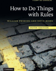 How to Do Things with Rules