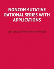 EOM 137, nancommutative Rational Series with Applicatio