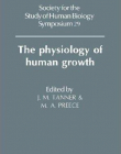 THE PHYSIOLOGY OF HUMAN GROWTH