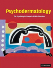 PSYCHODERMATOLOGY, the psychological impa
