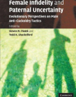 FEMALE INFIDELITY AND PATERNAL UNCERTAINTY