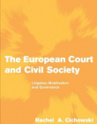 THE EUROPEAN COURT & CIVIL SOCIETY, litigation, mobiliz