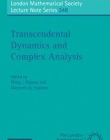 LMS 348, TRANSCENDENTAL DYNAMICS & COMPLEX ANALYSIS