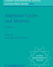 ALGEBRAIC CYCLES AND MOTIVES VOL 2