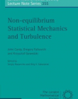 LMS 355, NON-EQUILIBRIUM STATISTICAL MECHANICS & TURBUL