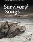 SURVIVOR'S SONGS, from Maldon to Somme