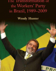 The Transformation of the Workers' Party in Brazil, 198