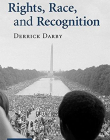 RIGHTS, RACE & RECOGNITION