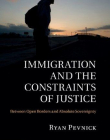 Immigration and the Constraints of Justice