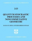 QUANTUM STOCHASTIC PROCESSES & NONCOMMUTA