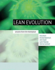 LEAN EVOLUTION, lessons from the workplac