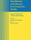 IDENTIFICATION & INFERENCE FOR ECONOMETRIC MODELS, essays in honor of …