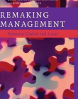 REMAKING MANAGEMENT, between global & local