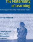 The Materiality of Learning, technology & knowledge in