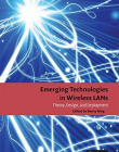 EMERGING TECHNOLOGIES IN WIRELESS LANs, theory, design