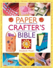 PAPER CRAFTER'S BIBLE