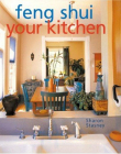 FENG SHUI YOUR KITCHEN
