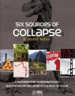Six Cources of Collapse