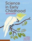 Science in Early Childhood