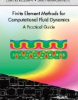 Finite Element Methods for Computational Fluid