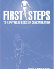 C.H., FIRST STEPS TO A PHYSICAL BASIS OF CONCENTRATION