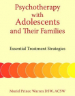 C.H., PSYCHOTHERAPY WITH ADOLESCENTS AND THEIR FAMILIES