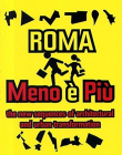 ROMA MENO E PIU