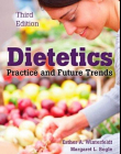Dietetics: Practice and Future Trends