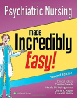Psychiatric Nursing Made Incredibly Easy, 2e