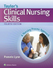 Taylor's Clinical Nursing Skills, 4