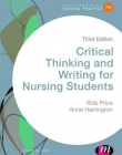 Critical Thinking and Writing for Nursing Students