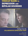 Clinical Guide to Depression and Bipolar Disorder: Findings From the Collaborative Depression Study
