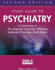 Study Guide to Psychiatry: A Companion to The American Psychiatric Publishing