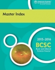 2015-2016 Basic and Clinical Science Course (BCSC): Complete Print Set