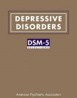 Depressive Disorders: DSM-5® Selections
