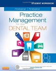 STUDENT WORKBOOK FOR PRACTICE MANAGEMENT FOR THE DENTAL TEAM, 8TH EDITION