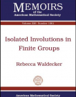 ISOLATED INVOLUTIONS IN FINITE GROUPS (MEMO/226/1061)