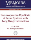 NON-COOPERATIVE EQUILIBRIA OF FERMI SYSTEMS WITH LONG RANGE INTERACTIONS (MEMO/224/1052)