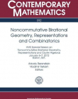 NONCOMMUTATIVE BIRATIONAL GEOMETRY, REPRESENTATIONS AND COMBINATORICS (CONM/592)