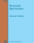 BIRATIONALLY RIGID VARIETIES (SURV/190)