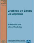 GRADINGS ON SIMPLE LIE ALGEBRAS (SURV/189)