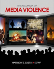 Encyclopedia of Media Violence