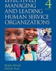 Effectively Managing and Leading Human Service Organizations: Fourth Edition