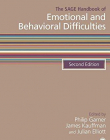 The SAGE Handbook of Emotional and Behavioral Difficulties: Second Edition