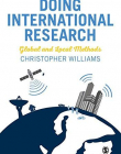 Doing International Research: Global and Local Methods
