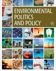 Environmental Politics and Policy: Ninth Edition