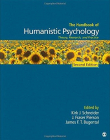 The Handbook of Humanistic Psychology: Second Edition