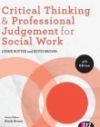 Critical Thinking and Professional Judgement in Social Work